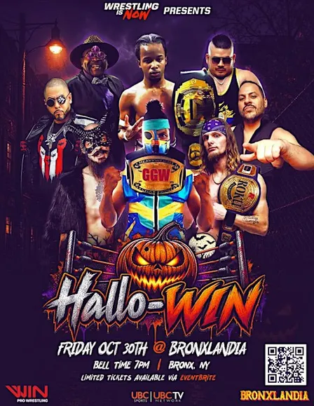 Win wrestling presents Hallowin live from Bronxlandia
