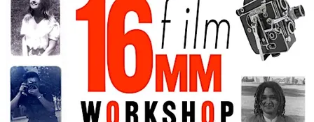 SUNDAY 10/11 — 16mm Film Hand Processing Movie Workshop