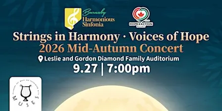 Strings in Harmony · Voices of Hope 2026 Mid-Autumn Concert