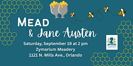 Jane Austen & Mead: History, Tasting, and Presentation at Zymarium Meadery