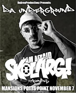 DAP: DA UNDERGROUND SKOLARG AND FRIENDS