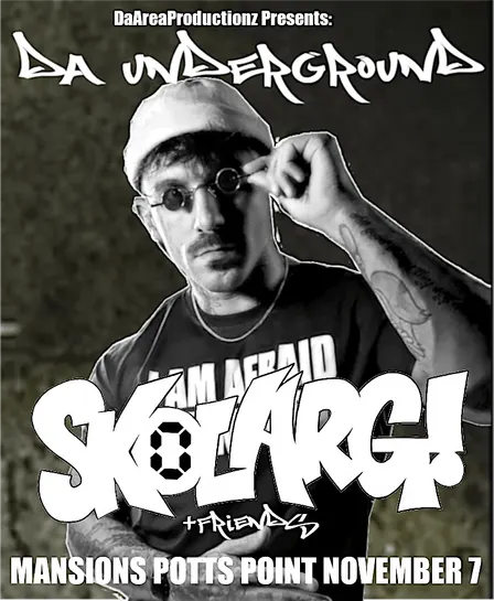 DAP: DA UNDERGROUND SKOLARG AND FRIENDS