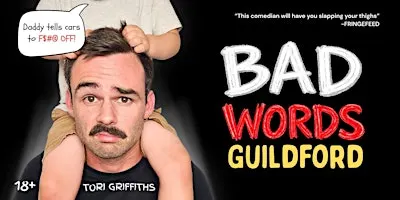 BAD WORDS! - Guildford - The Stirling Arms
