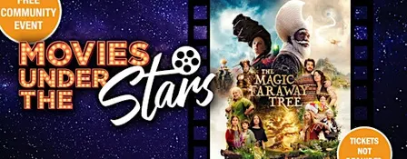 Movies Under the Stars: The Magic Faraway Tree, Ormeau - Free