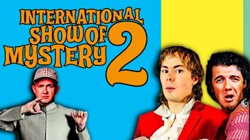 International show of Mystery 2