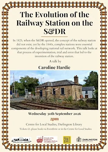 The Evolution of the Railway Station on the S&DR -A talk by Caroline Hardie