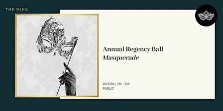 The Nine Annual Regency Ball: Masquerade