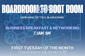 Boardroom to Boot Room (B2B) Networking Breakfast