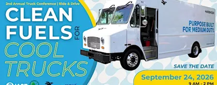 Clean Fuels for Cool Trucks - Truck Seminar and Ride and Drive