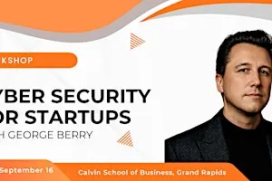 Workshop: Cyber Security for Startups