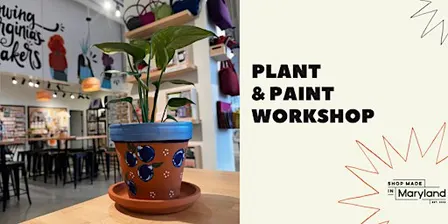 Paint & Plant Workshop