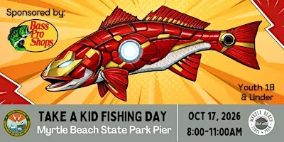 Take a Kid Fishing Day - Myrtle Beach State Park