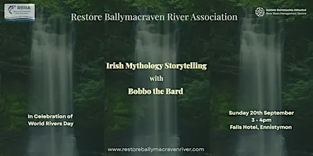 Irish Mythology and Rivers -  with Bobbo the Bard