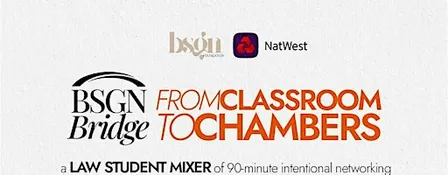 BSGN BRIDGE: FROM CLASSROOM TO CHAMBERS
