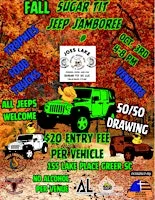 3rd Annual Fall Sugar Tit Jeep Jamboree