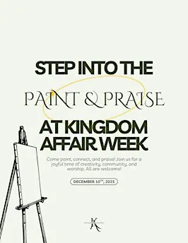 Paint and Praise | Kingdom Affair Week