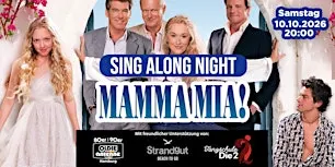 SING ALONG NIGHT: MAMMA MIA!