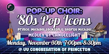 Pop-Up Choir: '80s Pop Icons Medley by Candlelight