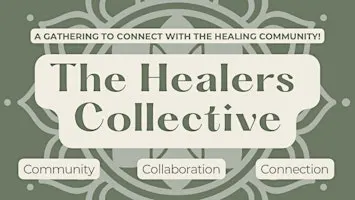 Healers Collective Community Dinner