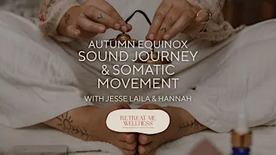 Autumn Equinox Sound Journey & Somatic Movement in Stroud with Jesse Laila