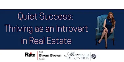 Quiet Success: Thriving as an Introvert in Real Estate