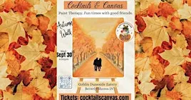 "Autumn Walk" Cocktails and Canvas Fun Fall Paint and Sip Social Art Event