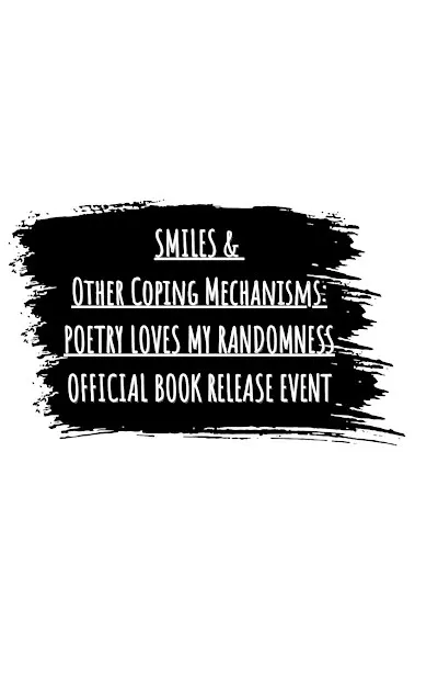 Smiles & Other Coping Mechanisms Book Release