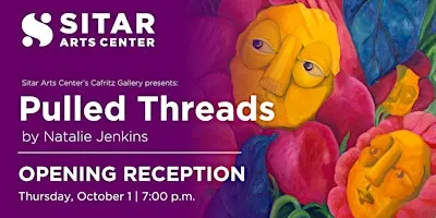 Opening Reception: Pulled Threads