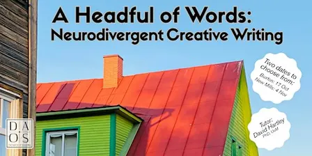 A Headful of Words: Neurodivergent Creative Writing (Buxton)