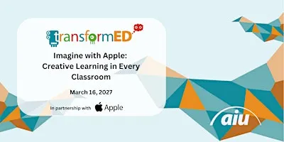 Imagine with Apple: Creative Learning in Every Classroom