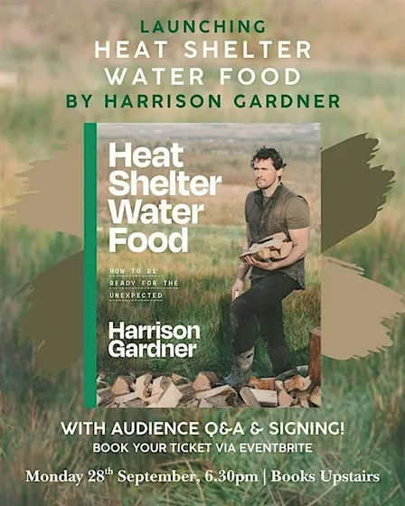 LAUNCH | Heat, Shelter, Water, Food by Harrison Gardner