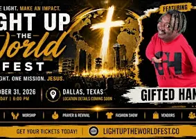 Light Up The World Fest