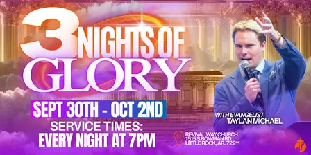 3 Nights of Glory!