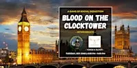 Blood on the Clocktower (Int) @ Twilight Café (Yonge & Bloor) Toronto