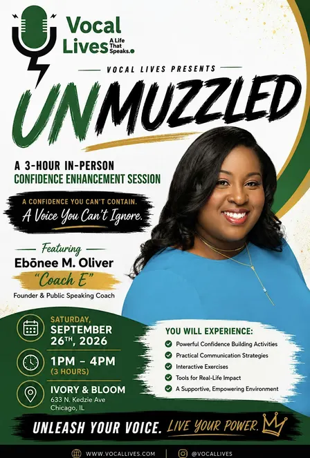 UNMUZZLED: A Confidence Enhancer