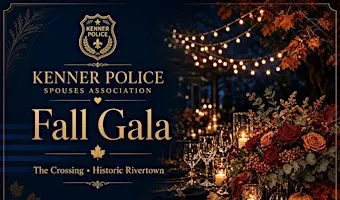 Kenner Police Spouses Association Fall Gala