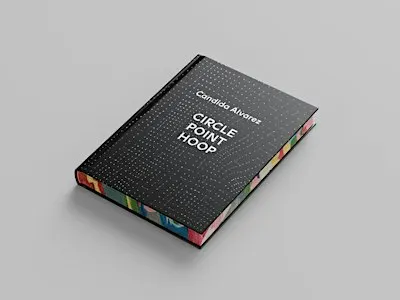 Book Launch | Candida Alvarez: Circle, Point, Hoop