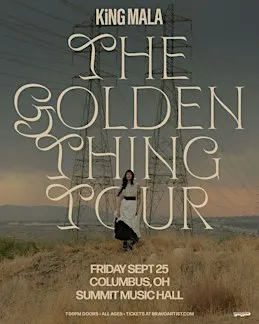KiNG MALA: The Golden Thing Tour