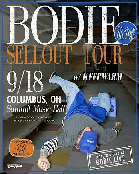 Bodie - Sell Out Tour