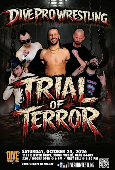 Dive Pro Wrestling: Trial Of Terror