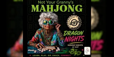 Not Your Granny’s Mahjong | Monday’s at Cvp Towson