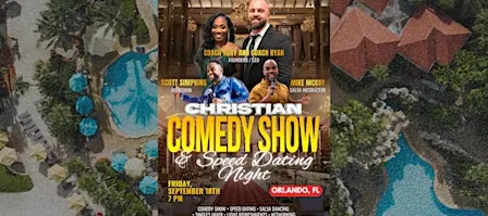 Christian Comedy Show & Speed Dating (Friday Night Only)
