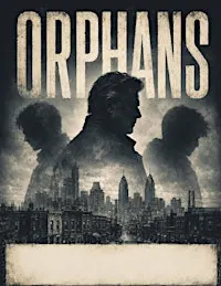 Clifton Players presents- ORPHANS written by, Lyle Kessler