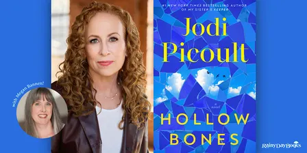 Jodi Picoult, Hollow Bones with Rainy Day Books