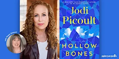 Jodi Picoult, Hollow Bones with Rainy Day Books