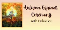 Autumn Equinox Ceremony