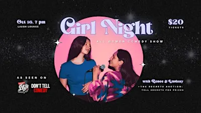 Girl Night on Tour! An All-women Comedy Show at Laugh Lounge
