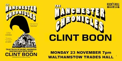 CLINT BOON - The Manchester Chronicles