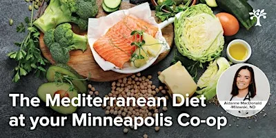 The Mediterranean Diet at your Minneapolis Co-op