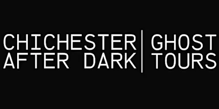 Chichester After Dark - Ghost Tour